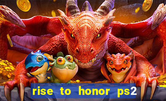 rise to honor ps2 iso pt br